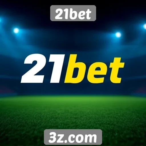 História e crescimento do 21bet no mercado